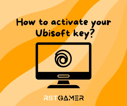 How to activate your ubisoft key?