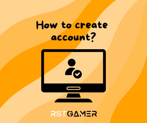 How to create account?