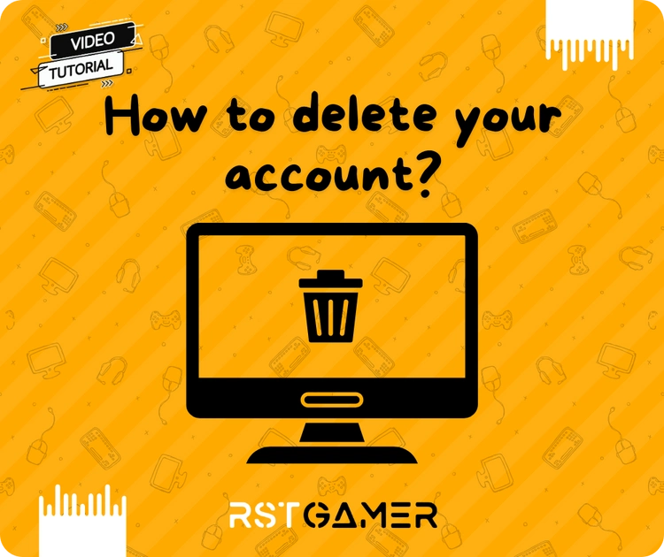 How to delete your account?