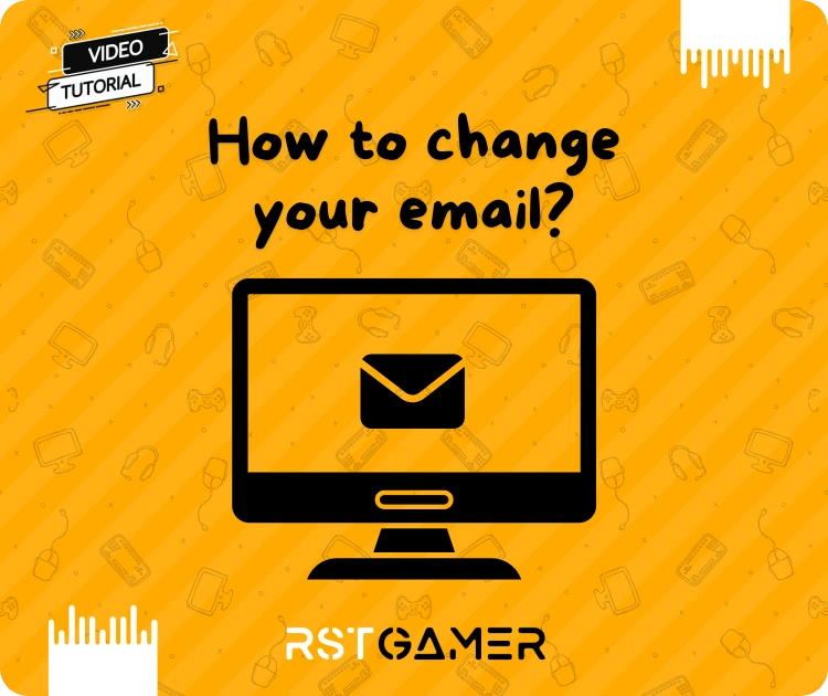 How to change your email?